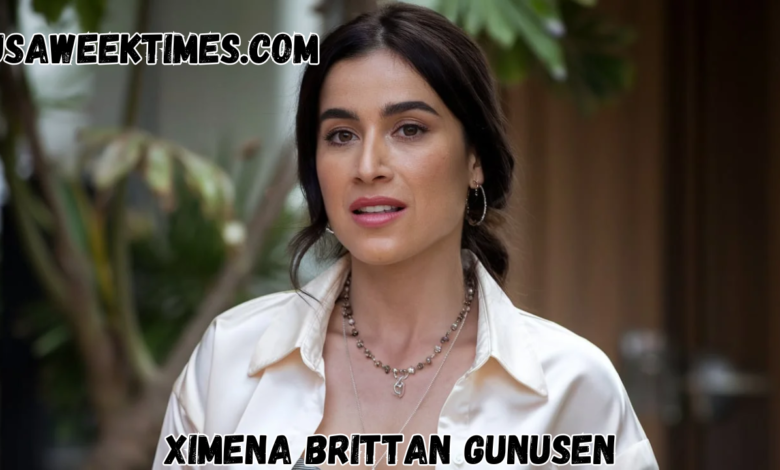 ximena brittan gunusen