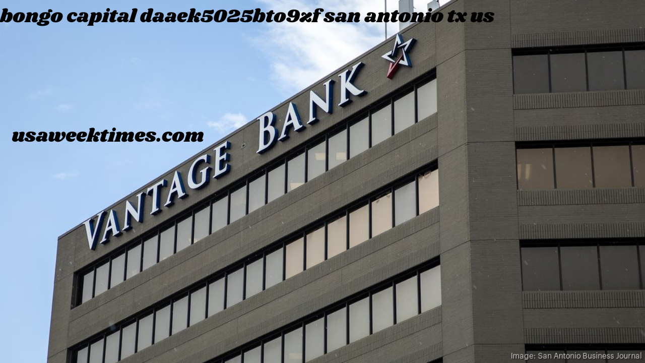 bongo capital daaek5025bto9zf san antonio tx us