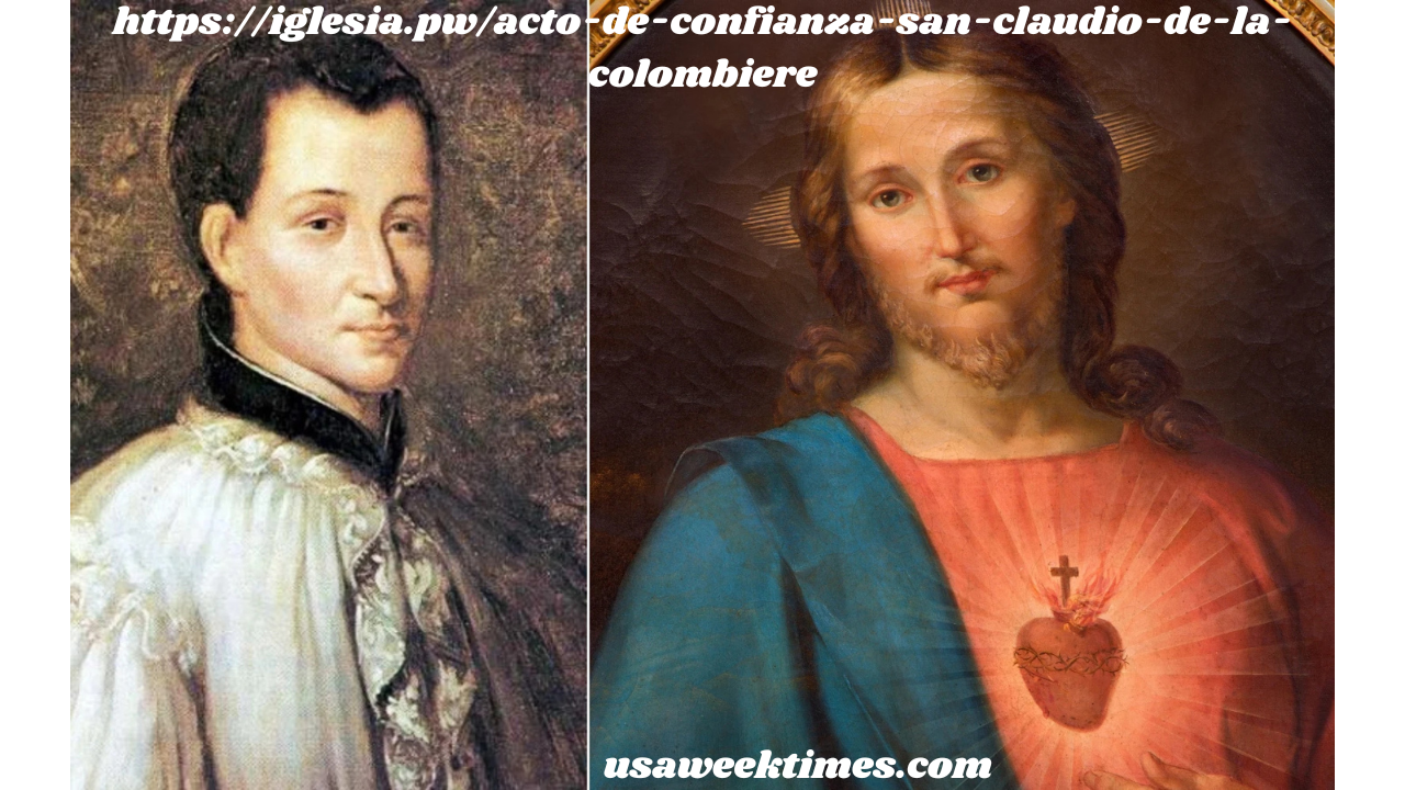 https://iglesia.pw/acto-de-confianza-san-claudio-de-la-colombiere