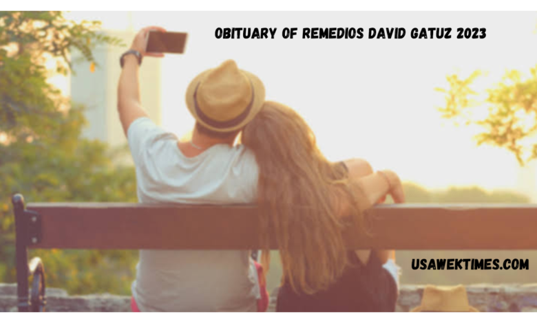 obituary of remedios david gatuz 2023