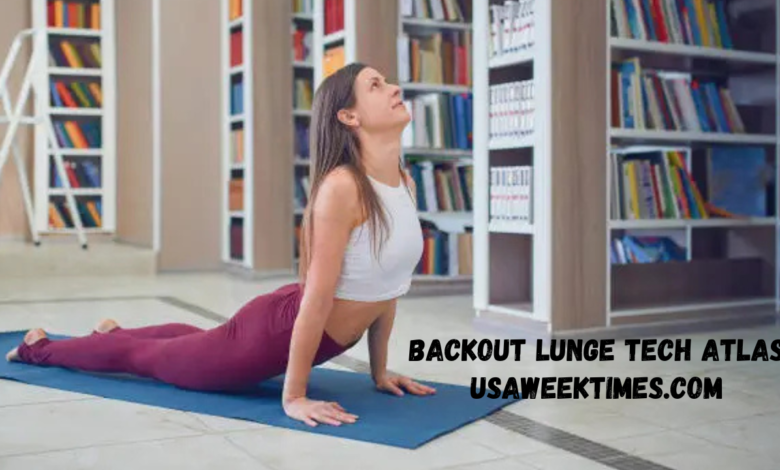 backout lunge tech atlas